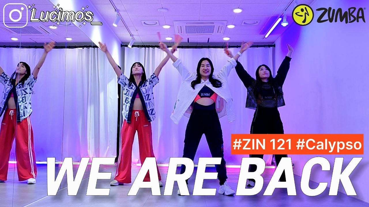 [ZUMBA] We Are Back | Max Pizzolante (feat.Beto Perez & Braveboy) | ZIN 121 | Calypso | 줌바 | 진 121
