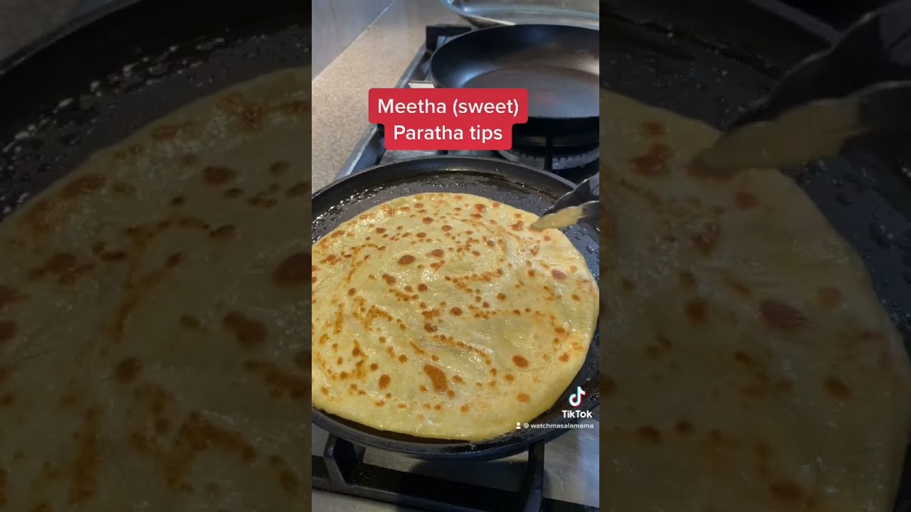Meetha paratha treat