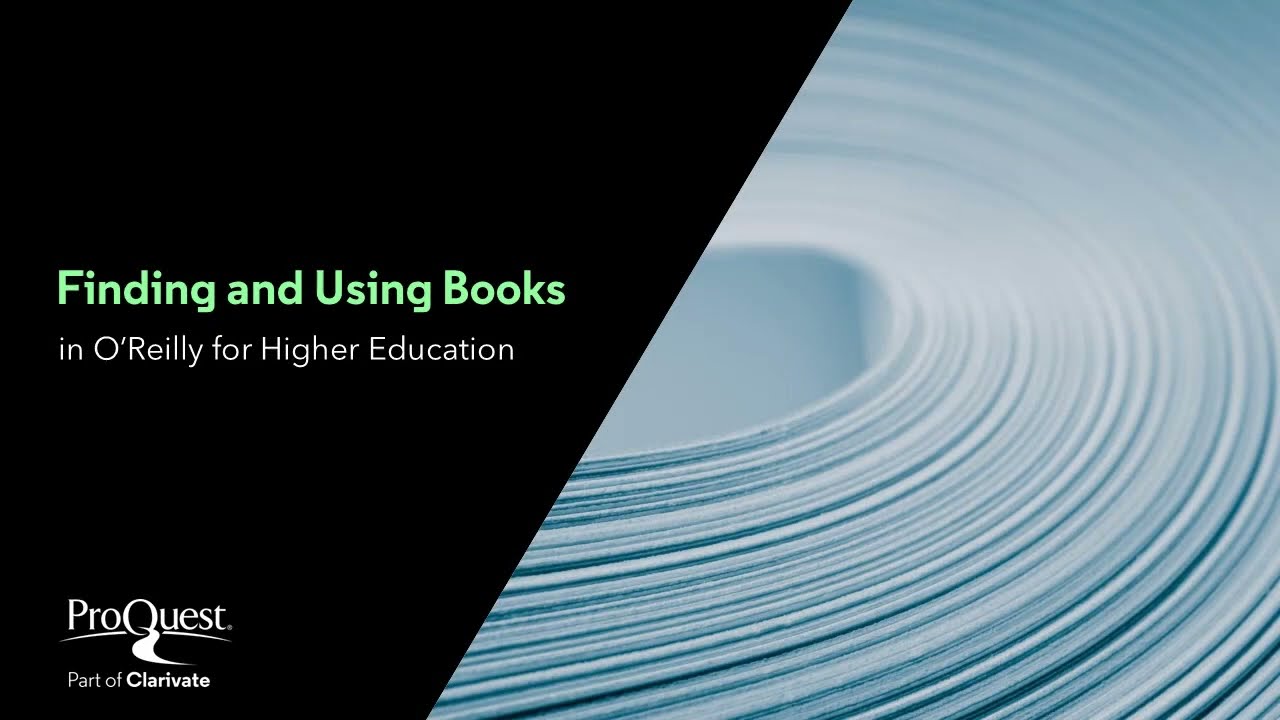 Finding and Using Books in O'Reilly for Higher Education | O'Reilly Learning Training Series