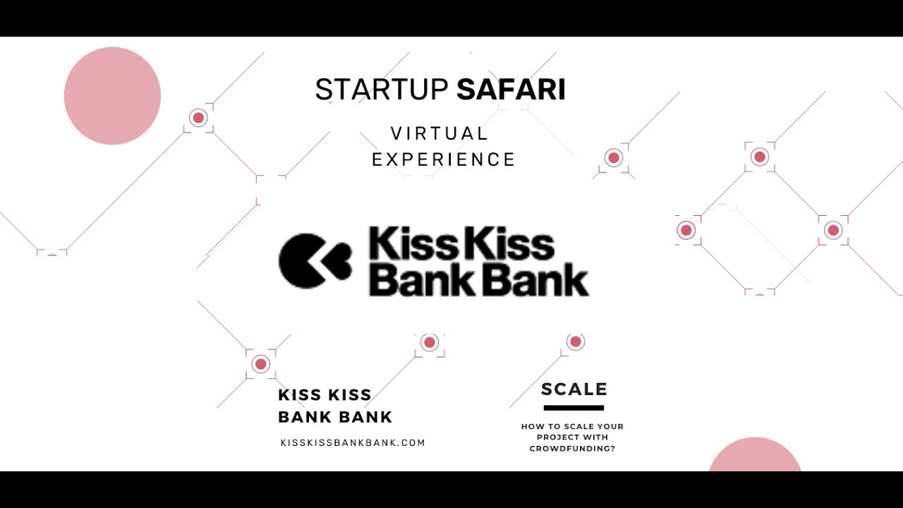 Comment marche le crowdfunding chez Kiss Kiss Bank Bank