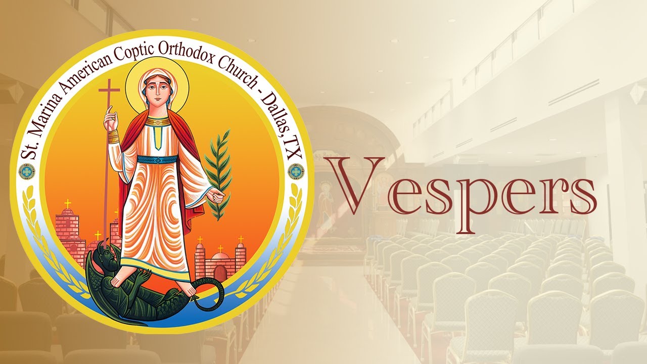 2026-03-14 | Vespers | St Marina DFW ACOC