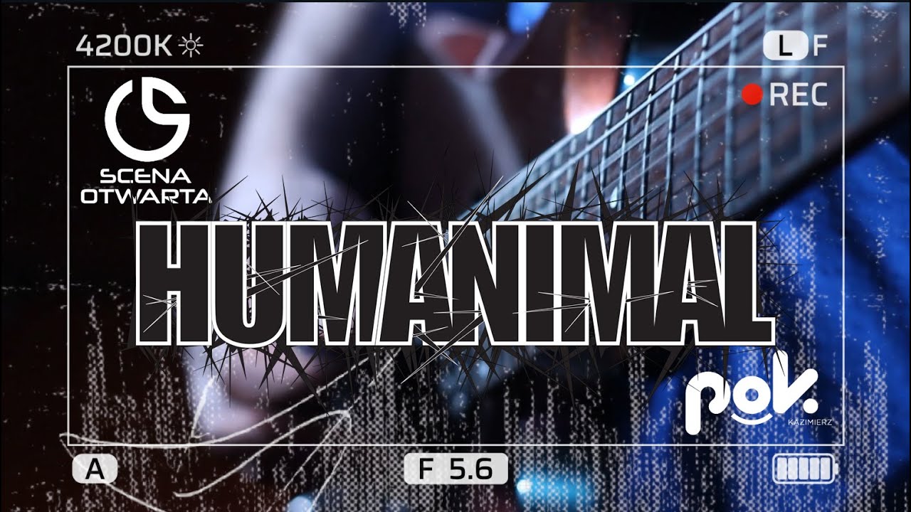 Scena Otwarta - Humanimal