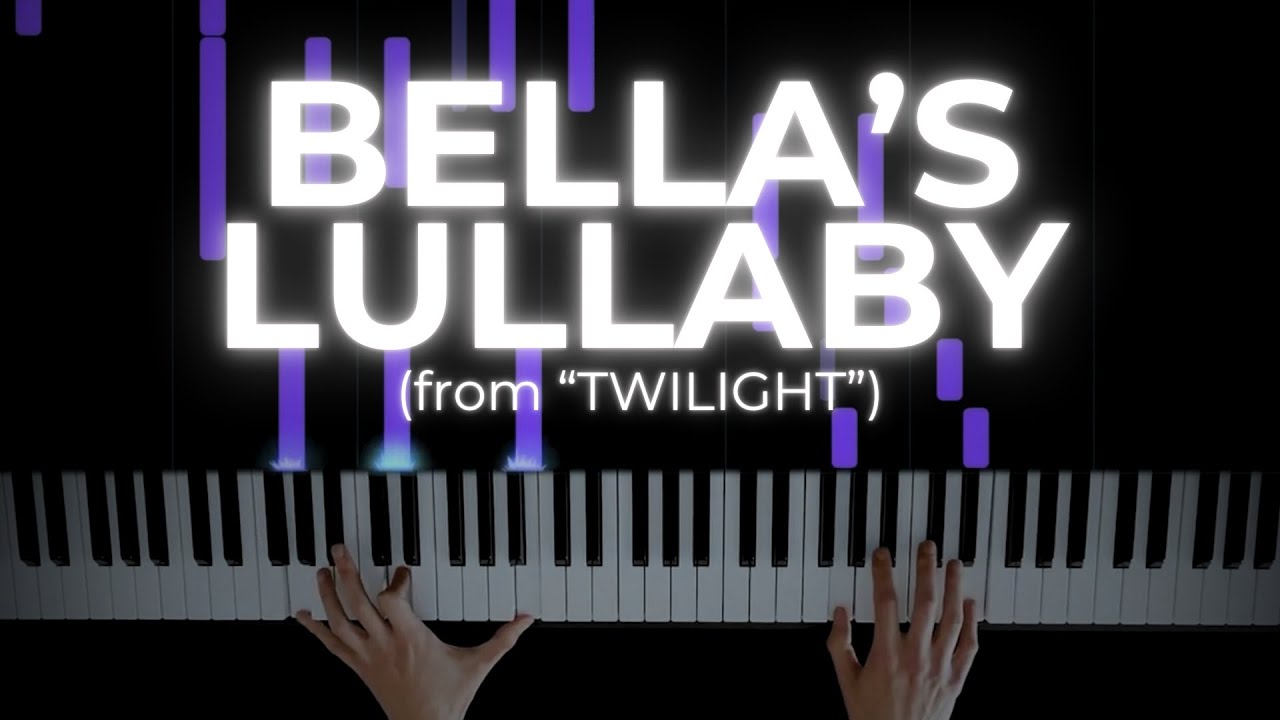 Bella's Lullaby - from 
