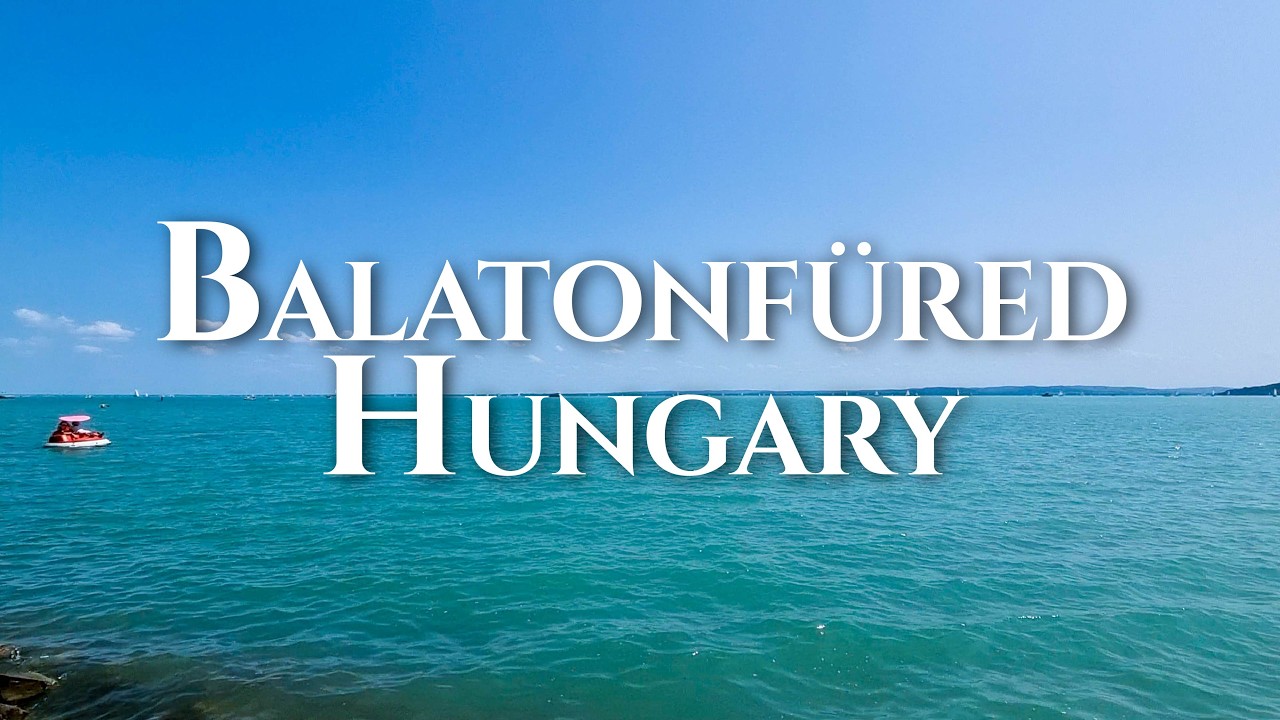 Beautiful Balatonfüred - The Center of Balaton Hungary | 4K