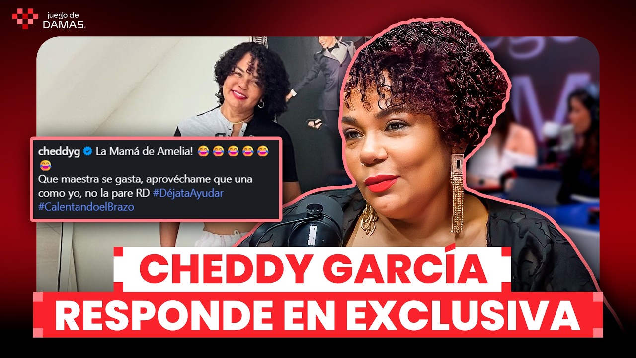 MENSAJE DE CHEDDY GARCÍA PARA QUIENES LA CRITICAN POR DEFENDER SU POSTURA SOBRE LA FARÁNDULA