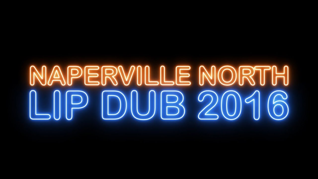 Naperville North High School Lip Dub 2016