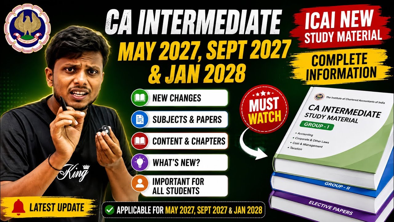 CA Intermediate May 2027, September 2027 & January 2028 ICAI New Study Material | CA New Books