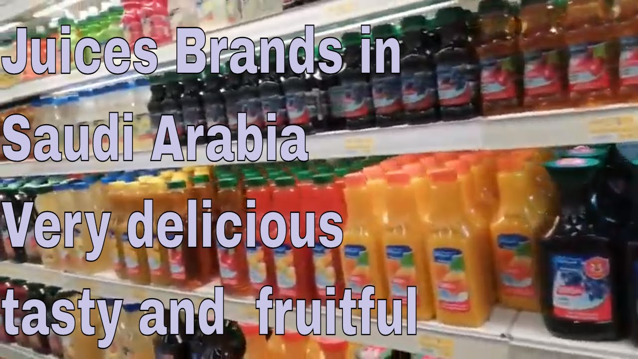 Juice Brands  in Saudi Arabia | Very Delicious tasty & fruitful | asim tv | Must Drink | Full Energy