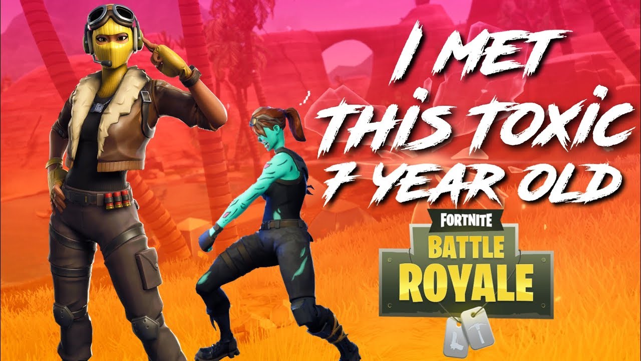 I met this Toxic 7 Year Old on Fortnite...