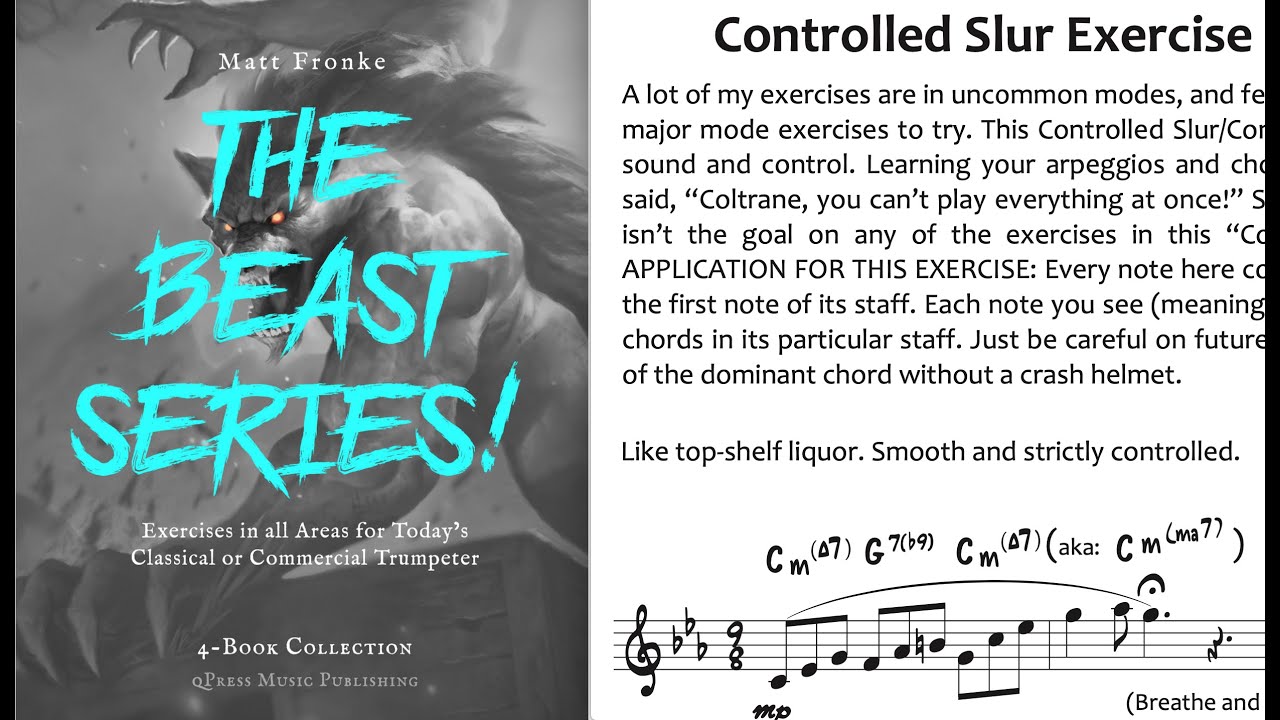 Matt Fronke - Beast Books Controlled Slur Exercises - Trumpet Instructional Video, Installment #4