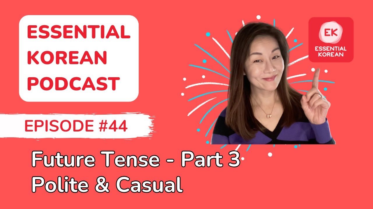 Essential Korean Podcast Ep. 44 | Learn Korean with Music: &lsquo;It&rsquo;s OK, Everything Will Be Alright&rsquo; 🎶