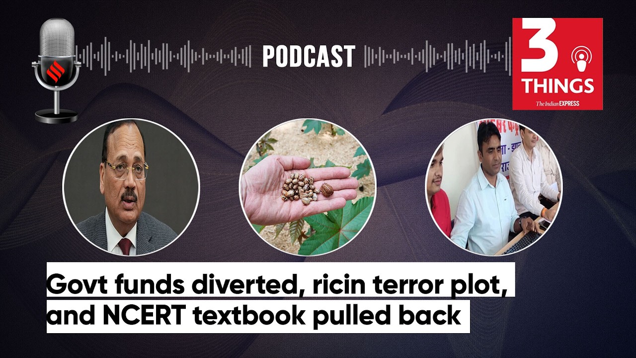 Govt funds diverted, ricin terror plot, and NCERT textbook pulled back