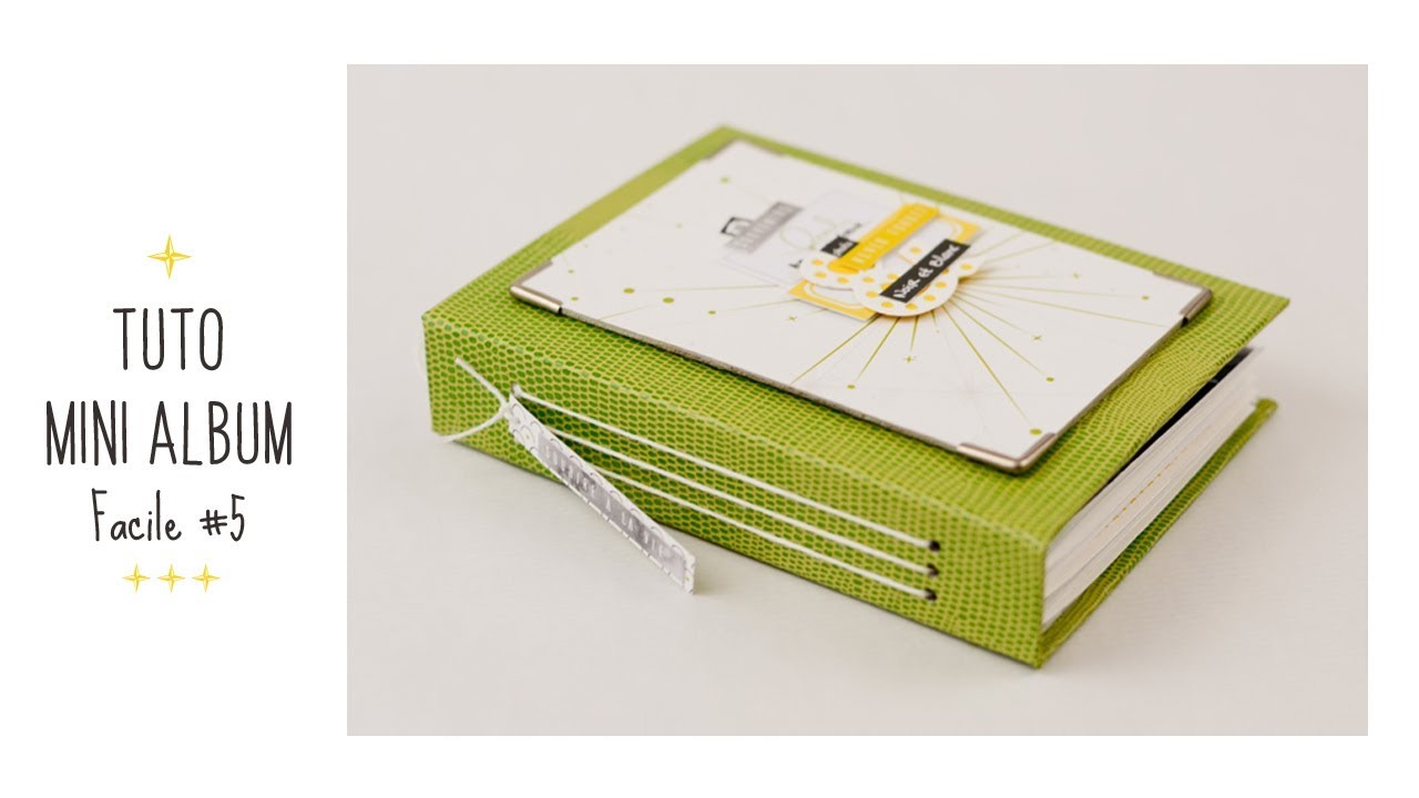 TUTO SCRAPBOOKING MINI ALBUM FACILE #5