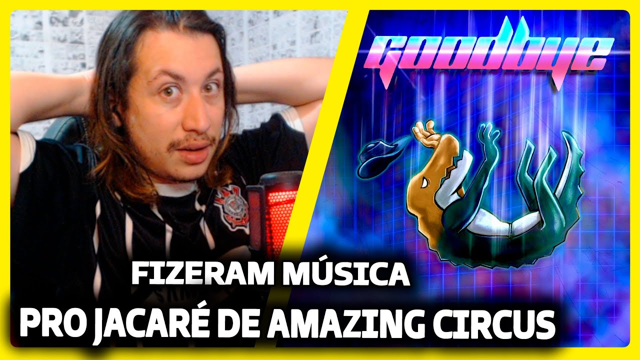 HE AMAZING DIGITAL CIRCUS EPISODE 2 SONG "Goodbye" | FabvL | REACT DO MORENO