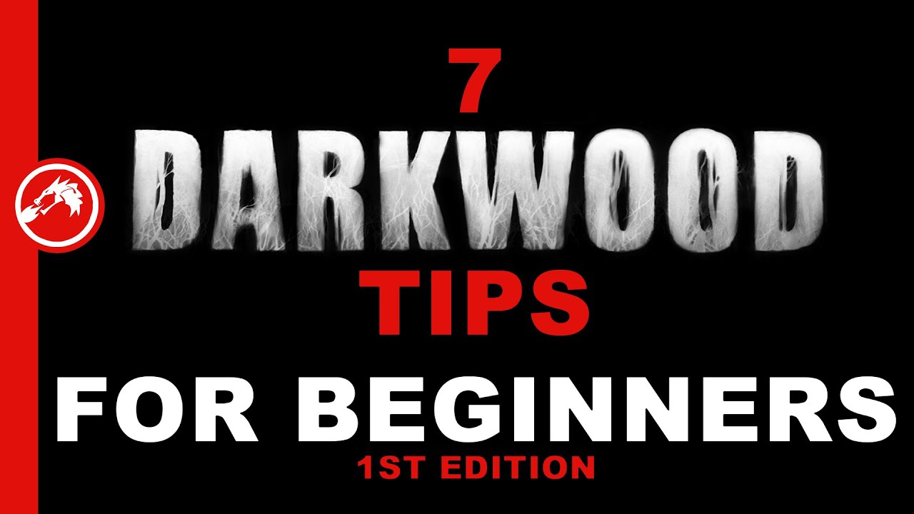 Darkwood 7 Tips for Beginners [1st Edition]