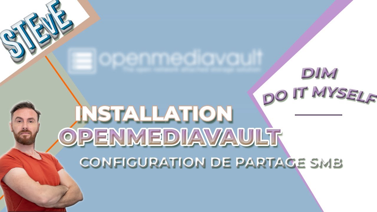OpenMediaVault Installation - Présentation - Premiers pas - Mise en Réseau et Partage SMB