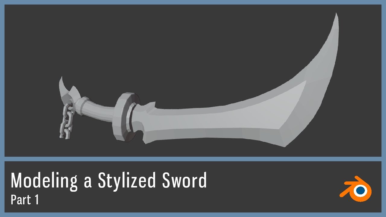 Modeling a stylized sword in Blender - Full process (Part 1)