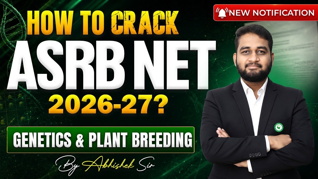 How to Crack ASRB NET Genetics & Plant Breeding 2026/27: Complete Strategy & Mistakes to Avoid