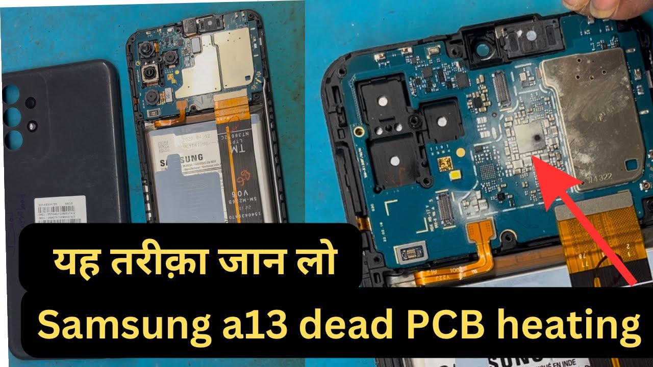 samsung a13 heating problem solution||samsung a13 power ic heating problem solution