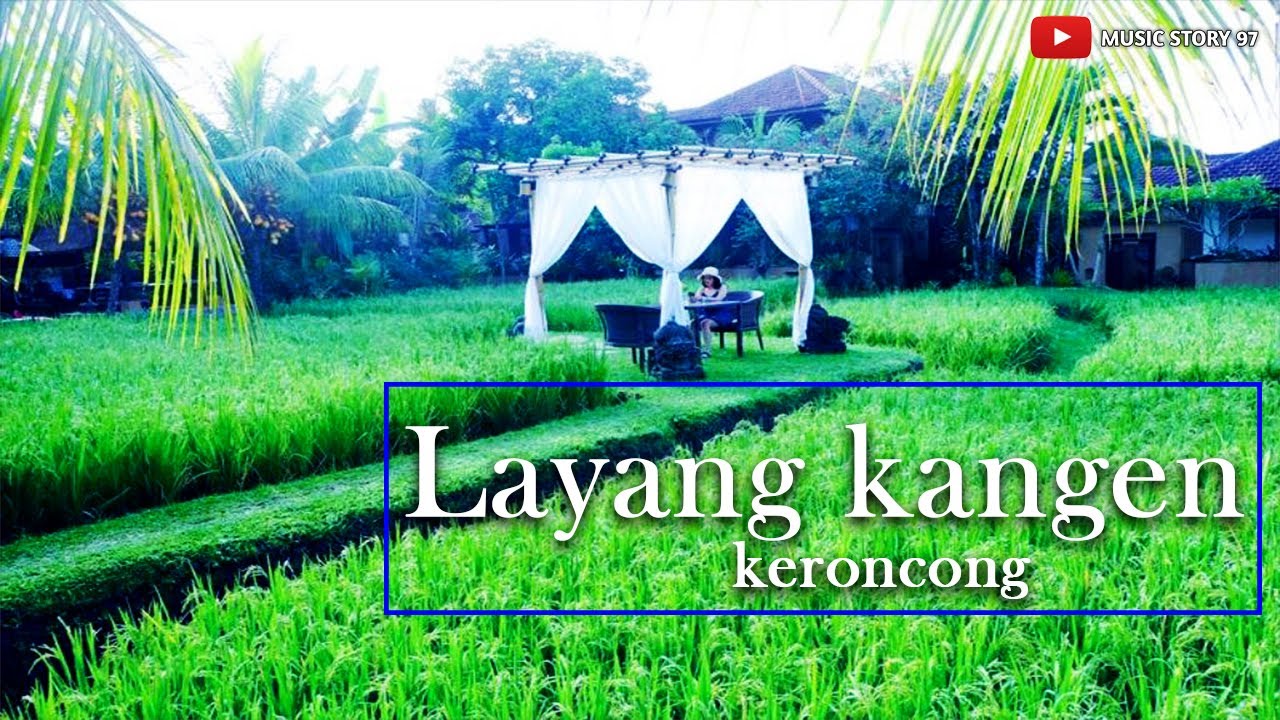 Layang Kangen cover keroncong