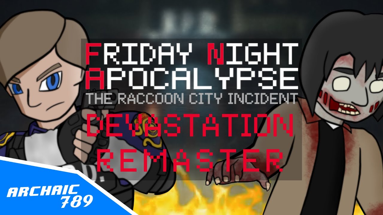 Devastation REMASTER - Friday Night Apocalypse: The Raccoon City Incident OST