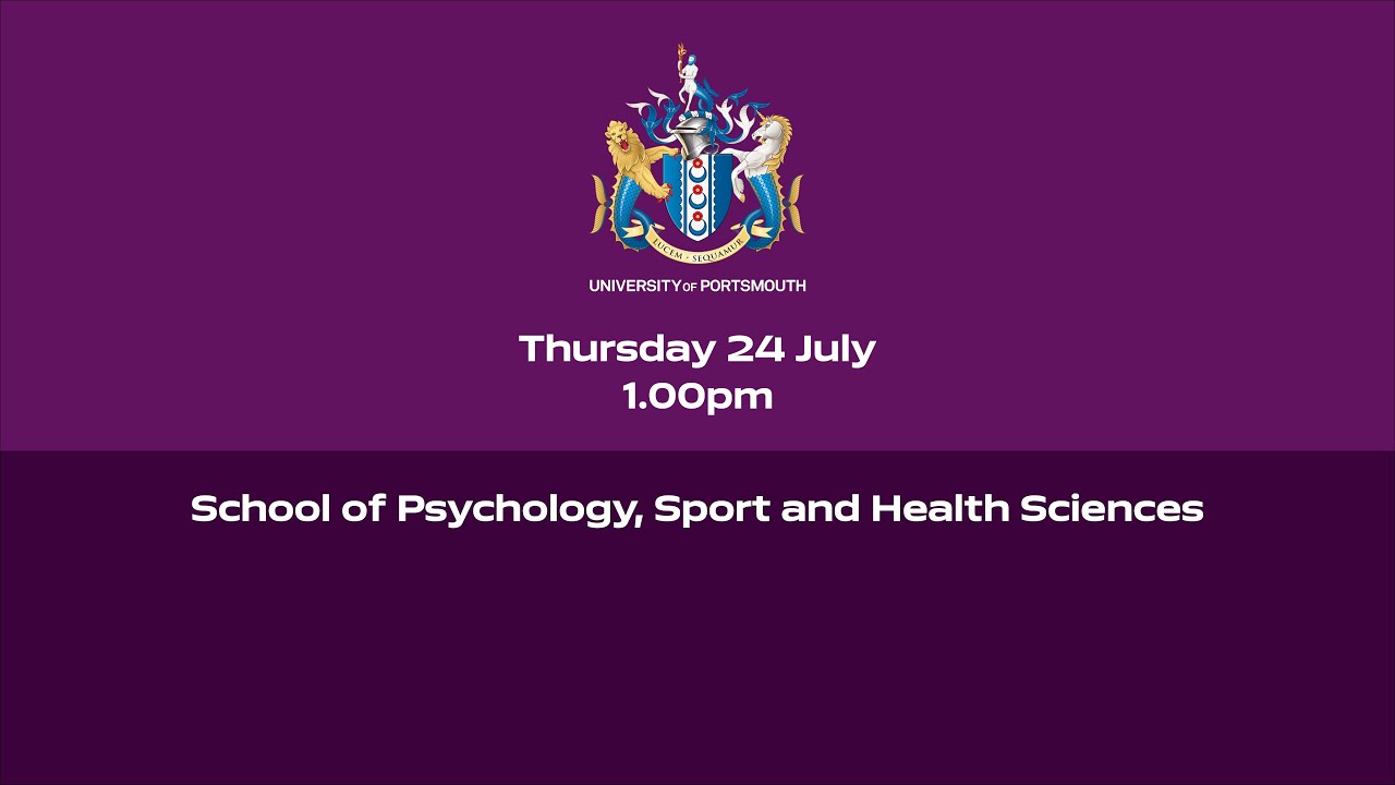 Graduation 2025 - School of Psychology, Sport, and Health Sciences