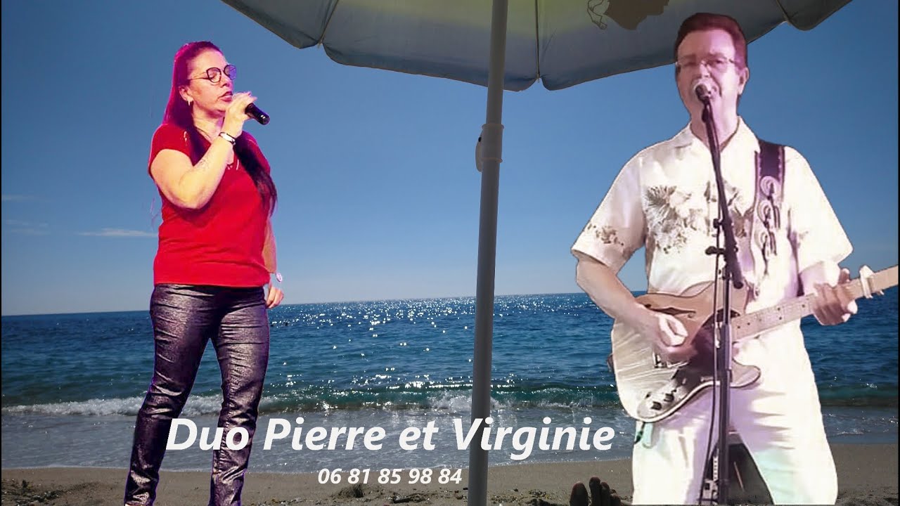 Découvrez le Duo PIERRE ANDRE ET VIRGINIE