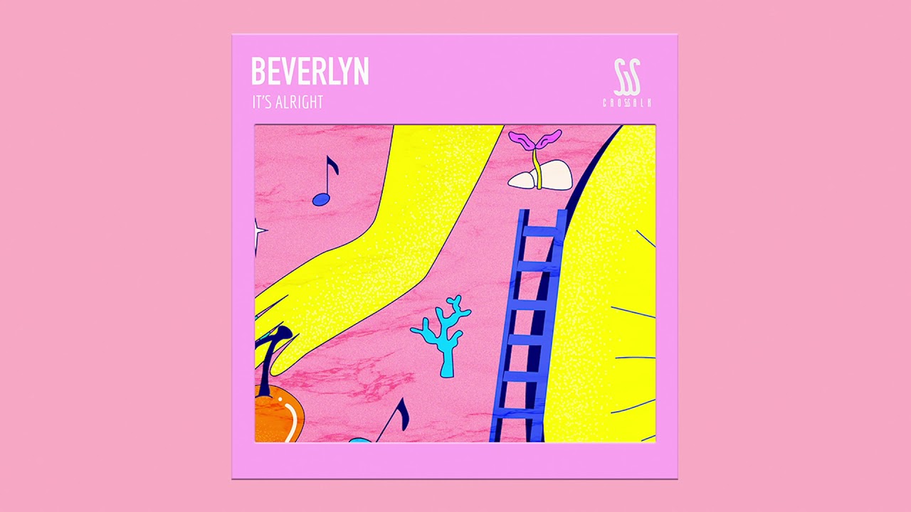 beverlyn - it's alright