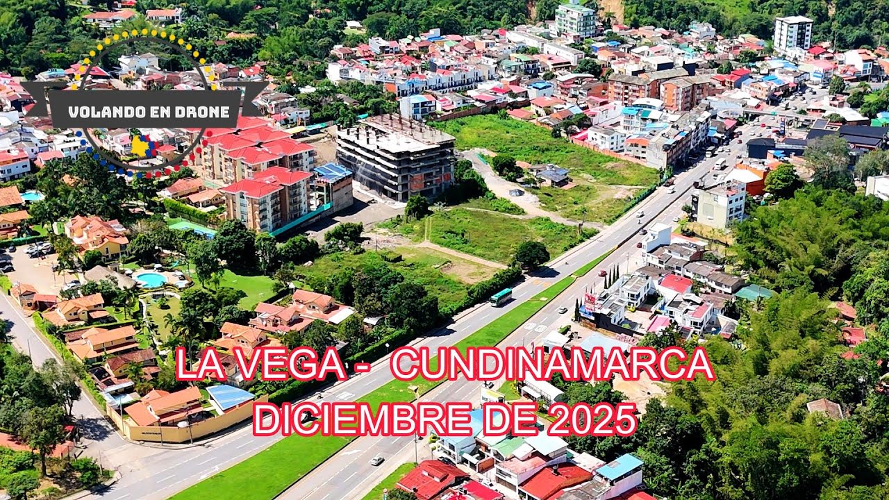 LA VEGA   CUNDINAMARCA   DICIEMBRE DE 2025