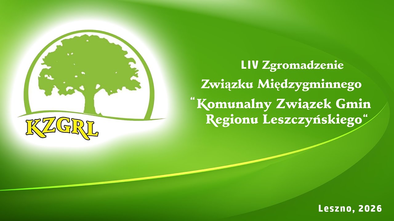 LIV posiedzenie Zgromadzenia Związku Międzygminnego KZGRL