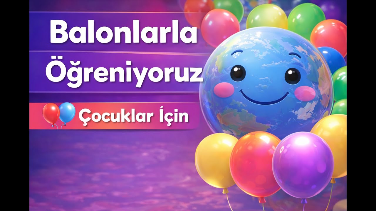 Renkleri Öğreniyoruz 🎈🌈  🎨🎈