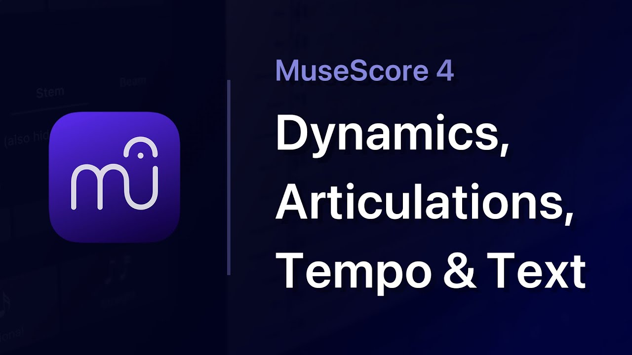 MuseScore in Minutes: Dynamics, Articulations, Tempo & Text