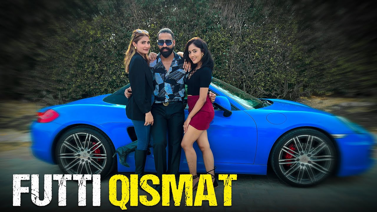 Futi Kismat | Sanju Sehrawat 2.0 | Short Film