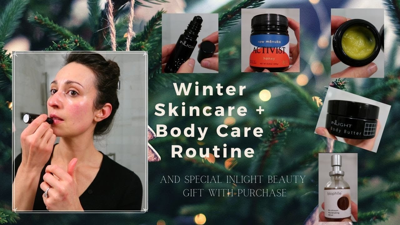 Winter Skincare + Body Care Routine | INLIGHT BEAUTY Holiday GWP with Beauty Heroes!