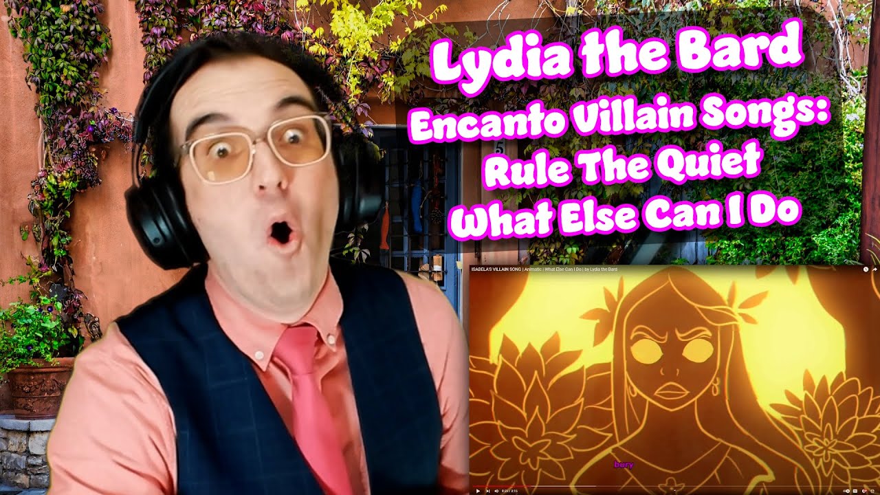 This Family Needs THERAPY | Dolores/Isabela Villain Songs | Lydia the Bard Reaction/Analysis