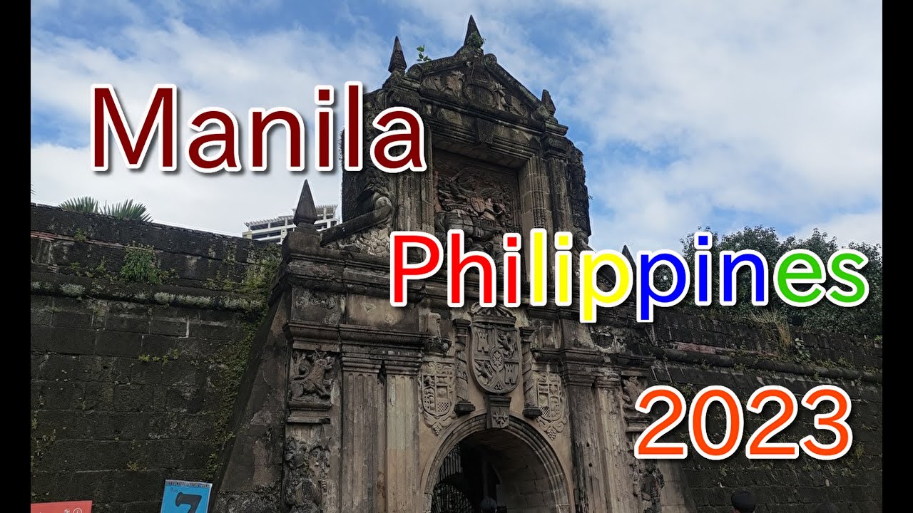 マニラ観光ちょっとだけ Manila Philippines 2023.