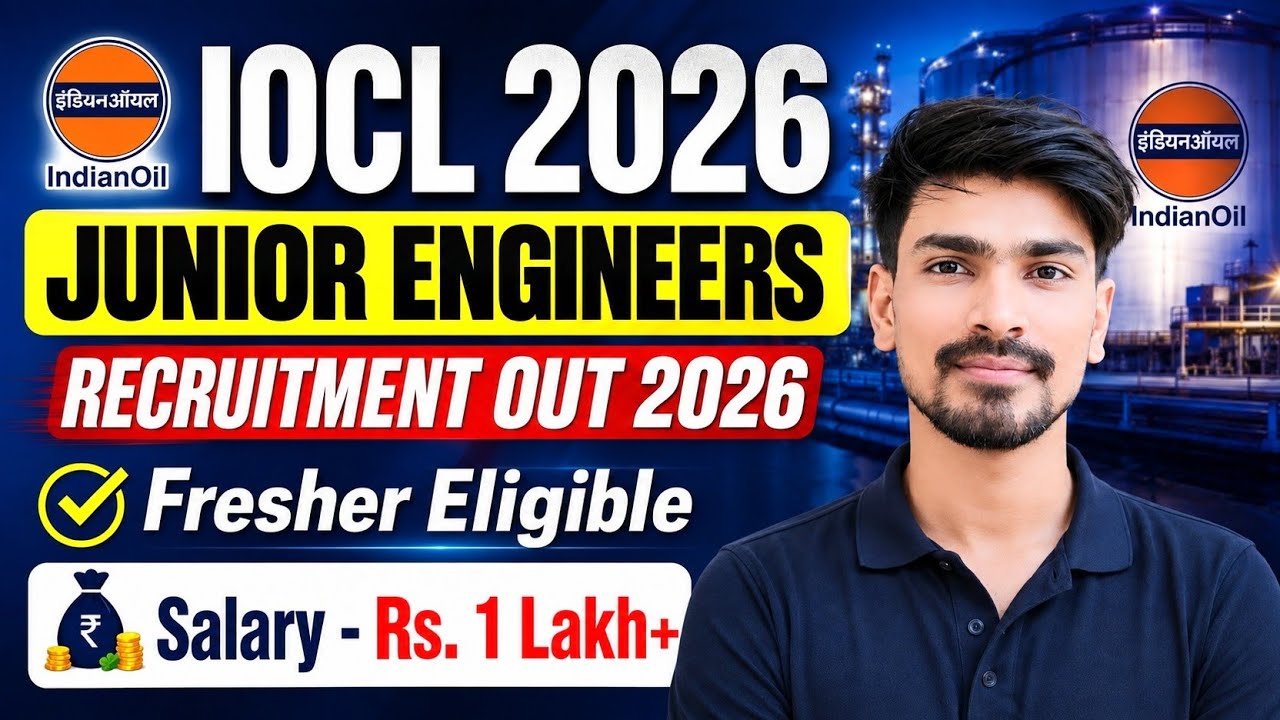IOCL Recruitment 2026 | IOCL Junior Engineer Vacancy 2026 | IOCL JE Vacancy 2026 | Latest Jobs 2026