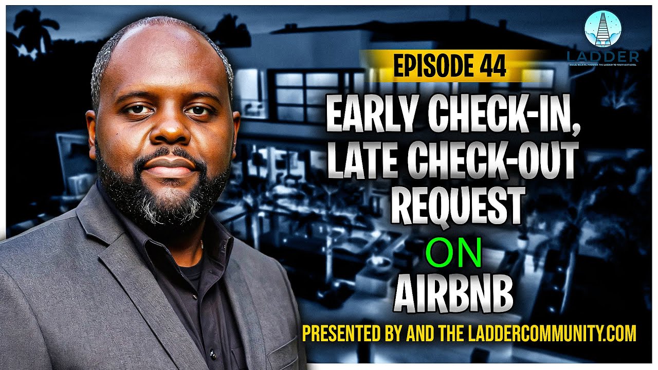 Early Check In and Late Check Out Requests on Airbnb