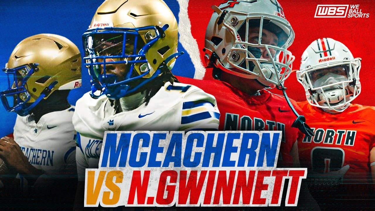 An EXPLOSIVE Corky Kell Matchup! | #9 North Gwinnett (GA) vs #22 McEachern (GA) Full Game Highlights