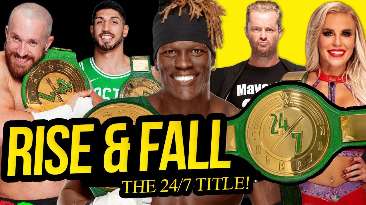 The Rise and Fall of the 24/7 Title!