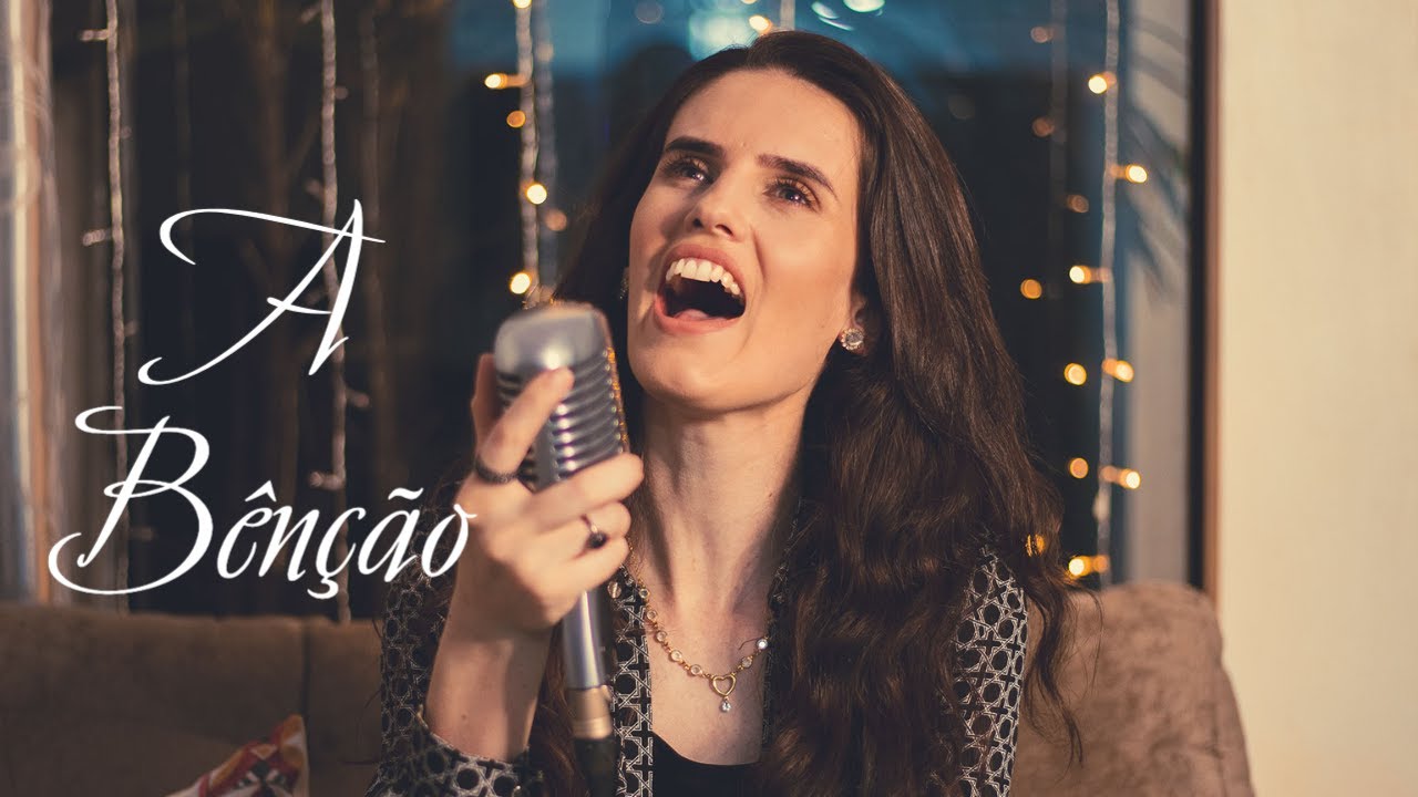 A Bênção (The Blessing) - Luciana Debortoli