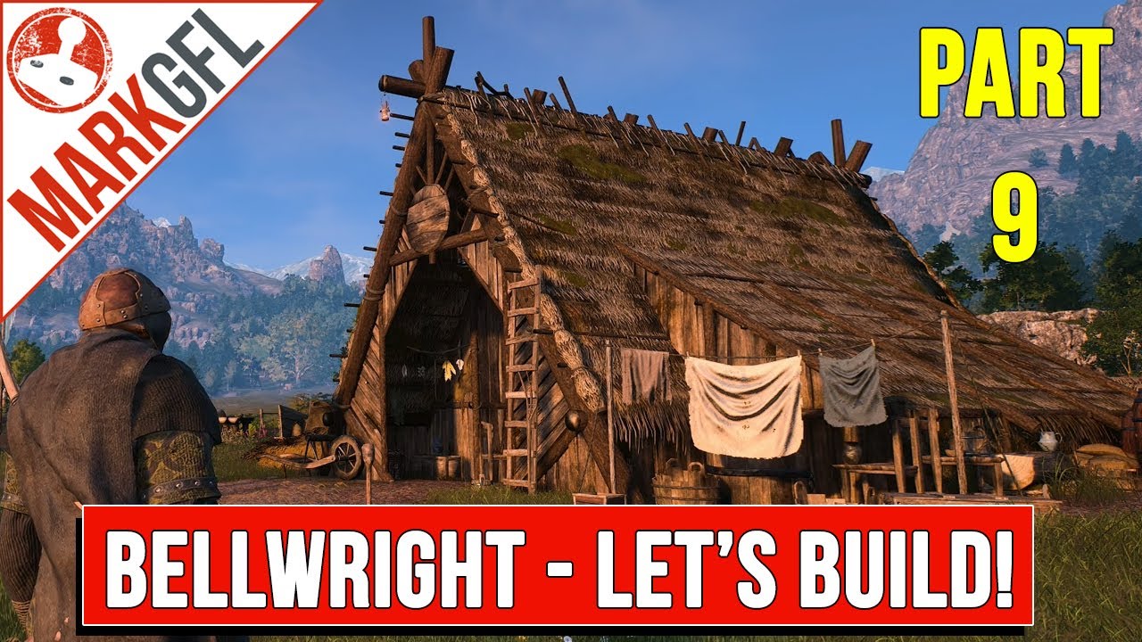 Bellwright - Let's Build a Medieval Kingdom! - part 9