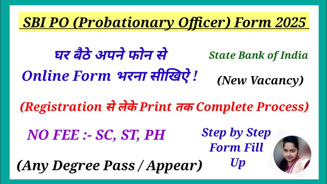 SBI PO Form Fill Up 2025, SBI PO Online Form Kaise Bhare