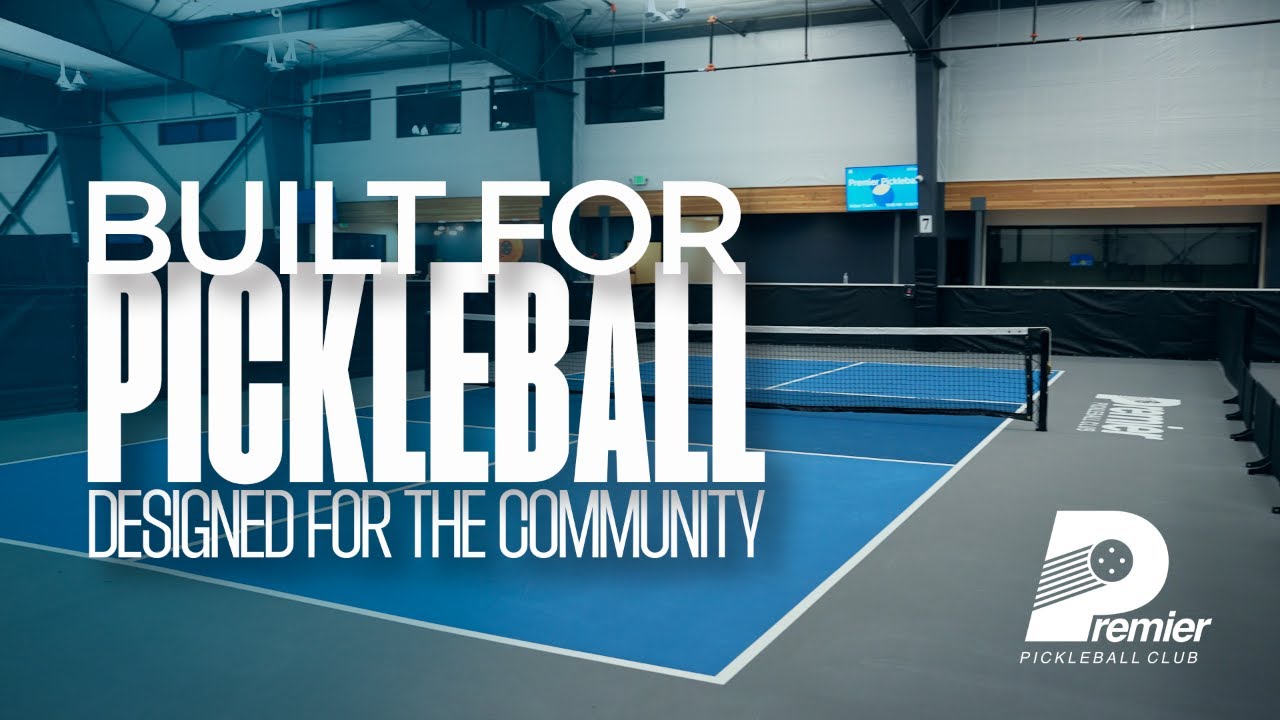 Premier Pickleball | Built For Pickleball, Designed For The Community.