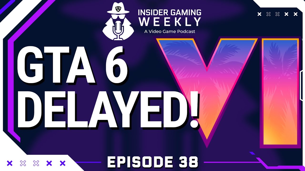 GTA 6 Delayed Again, AI and Gaming, and More Layoffs