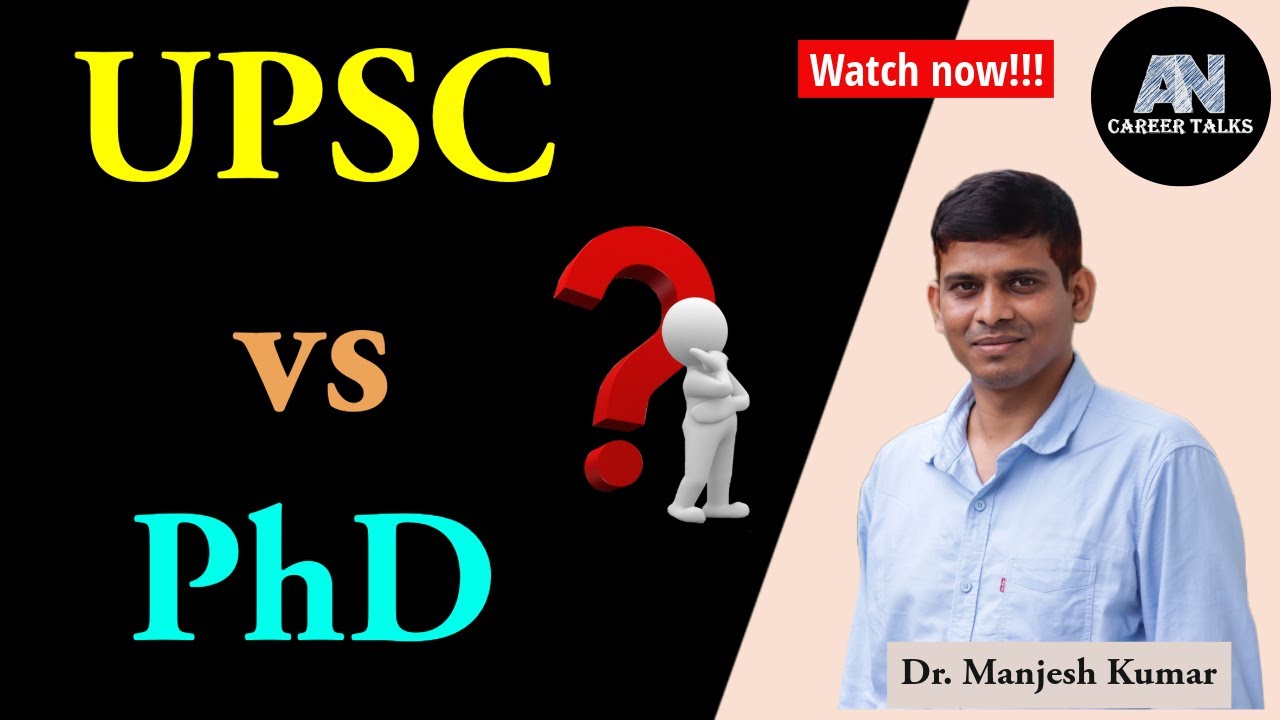 UPSC vs PhD | IAS or Professor / Researcher / Scientist | Which is better ? | India Growth