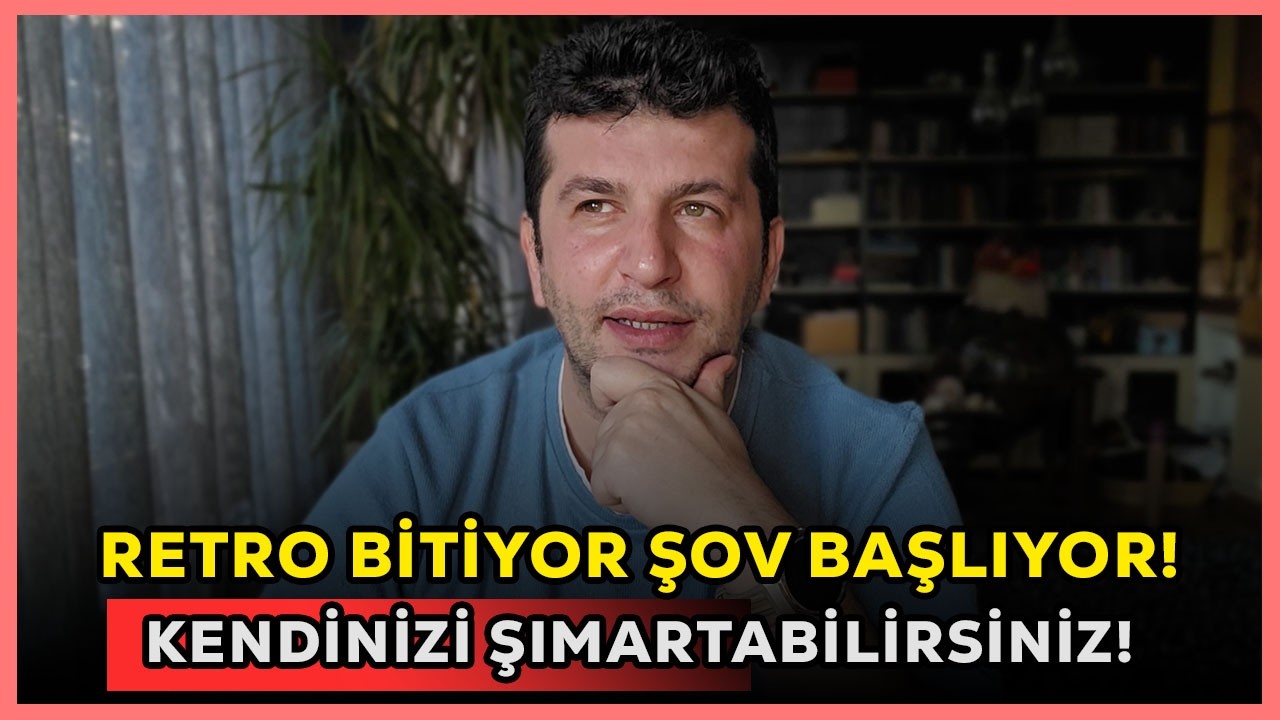 RETRO BİTİYOR ŞOV BAŞLIYOR! | KENDİNİZİ ŞIMARTABİLİRSİNİZ!