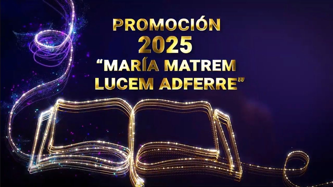 VIDEO FIESTA DE PROMOCIÓN MARIA MATER LUCEM ADFERRE 2025 - COLEGIO SANTA ANITA 