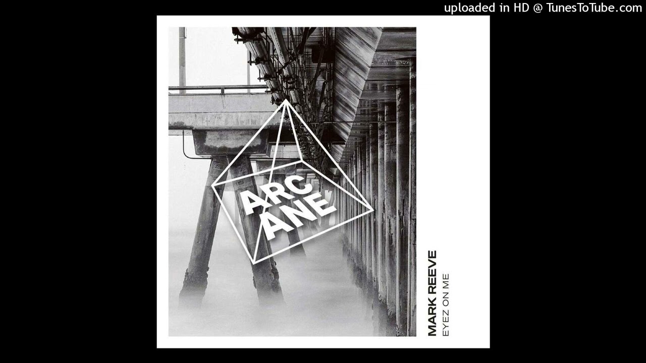 Mark Reeve - Eyez On Me (Extended Mix)