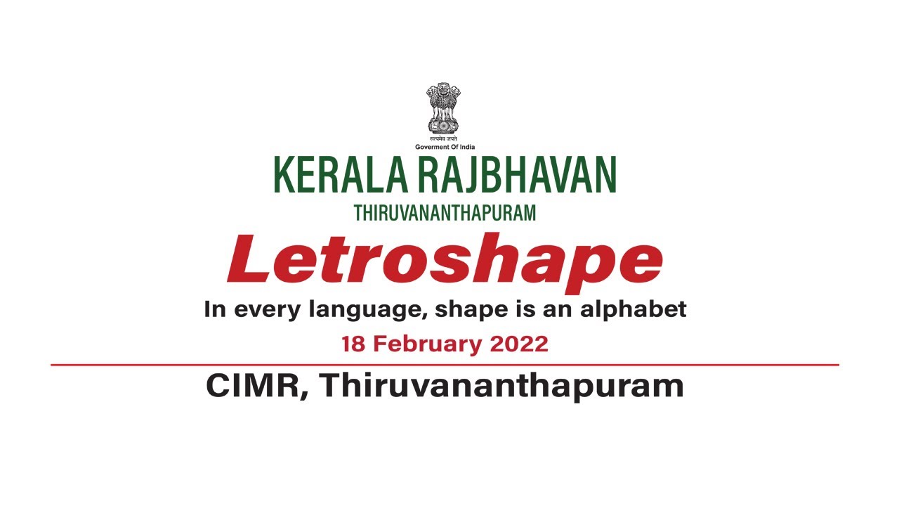 LETROSHAPE    (In every language, shape is an alphabet), CIMR,Tvpm.